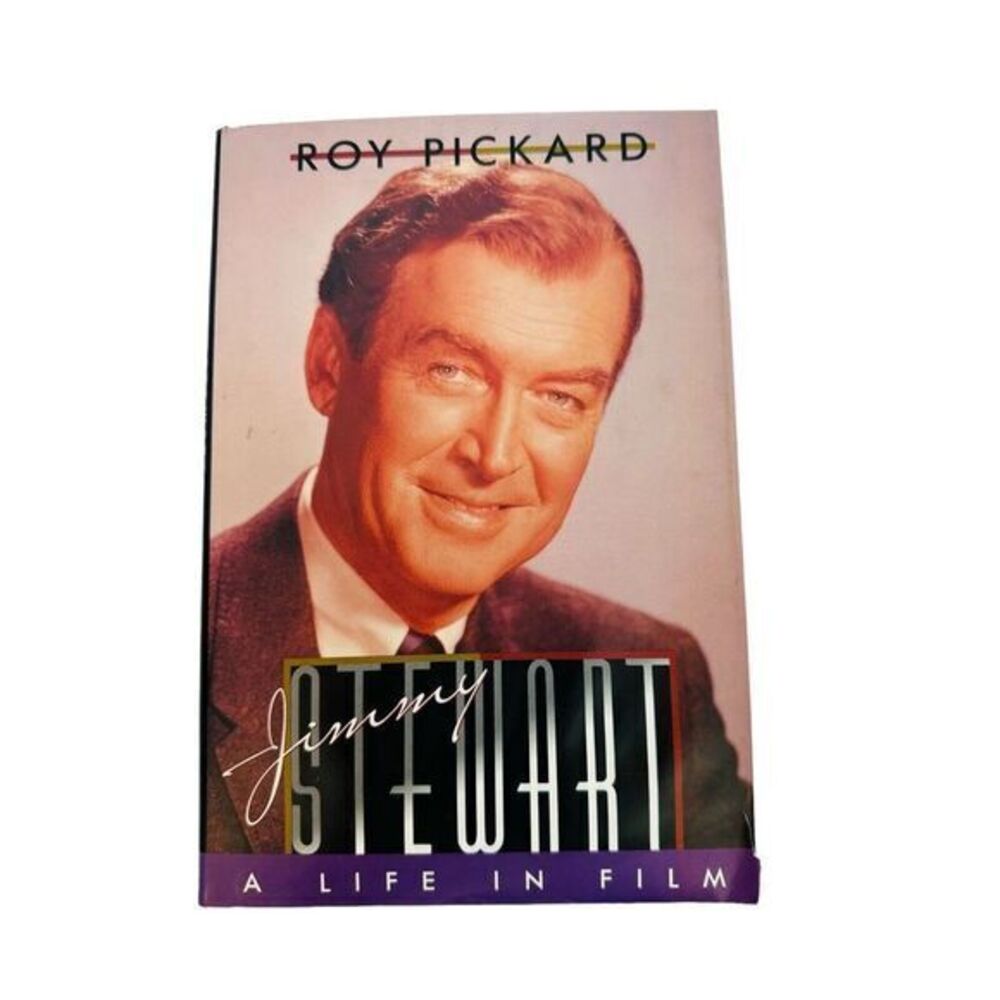 Jimmy Stewart : A Life in‎ Film Hardcover Roy Pickard